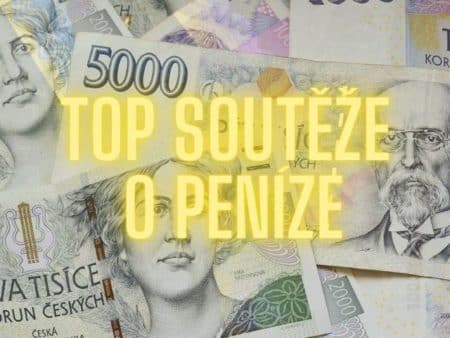 Soutěže o peníze [2023]: kde hrát a vyhrát?