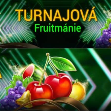 Dnešní turnajová Fruitmánie aneb ovocné automaty s výhrami [Chance Vegas]