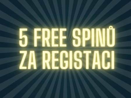 5 free spinů za registraci [zde získáte 20x více]