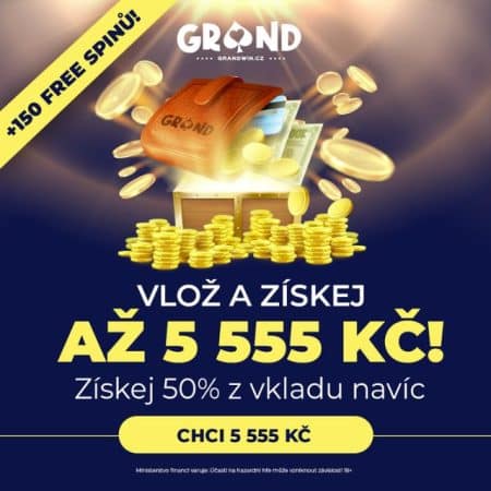 Nabušený víkend: 150 free spinů+5555 Kč [Grandwin]