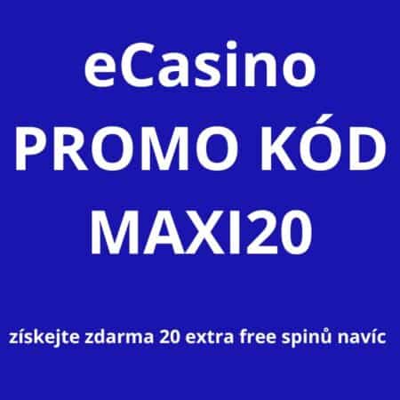 eCasino promo kód MAXI20: Získejte 20 extra free spinů navíc!